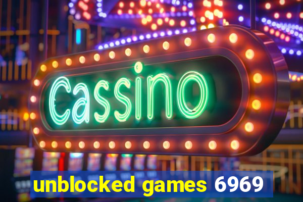 unblocked games 6969